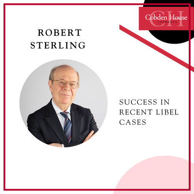 Robert Sterling has been successful in two recent libel cases.